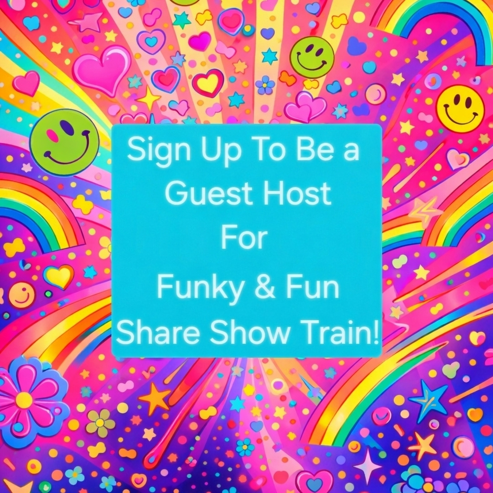 SIGN UP TO BE A GUEST HOST ON THE FUNKY & FUN SHARE SHOW TRAIN